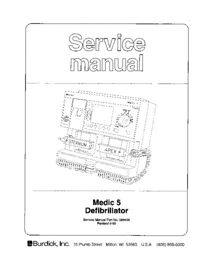 . Various Burdick Medic 5 Defibrillator - Service manual  . Various Defibrillators and AEDs Burdick Medic 5 Defibrillator - Service manual.pdf