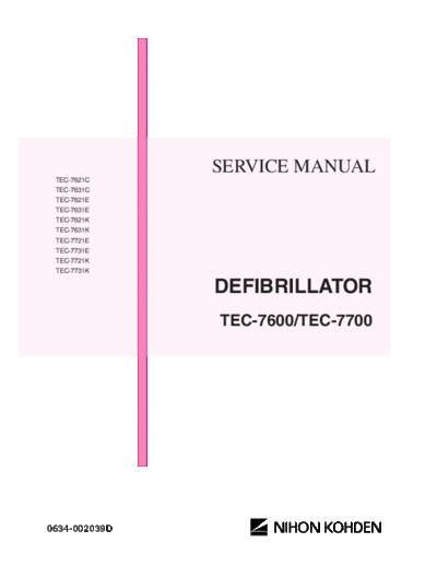. Various Nihon Kohden TEC-7600, 7700 - Service manual  . Various Defibrillators and AEDs Nihon_Kohden_TEC-7600,_7700_-_Service_manual.pdf