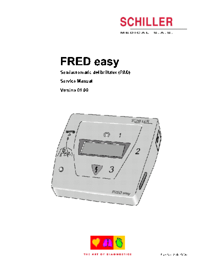 . Various Schiller Fred easy - Service manual  . Various Defibrillators and AEDs Schiller_Fred_easy_-_Service_manual.pdf