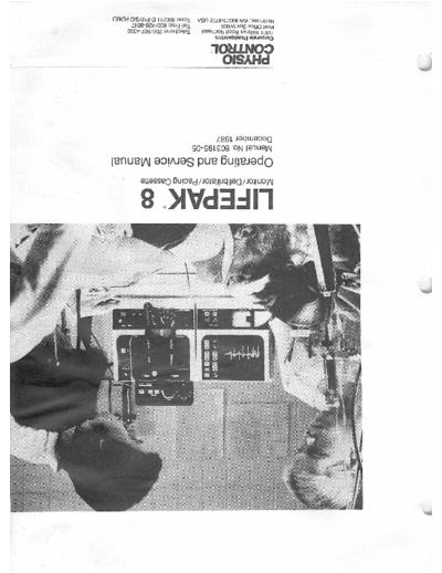 . Various Physio Control Lifepak 8 Defibrillator - Service and user manual  . Various Defibrillators and AEDs Physio Control Lifepak 8 Defibrillator - Service and user manual.pdf