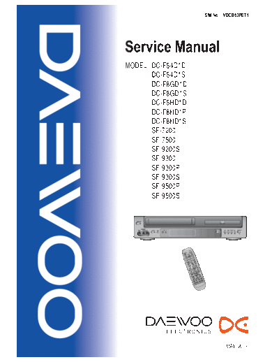 Daewoo DC-F84D1 F8GD1 F8HD1 SF-7200 7500 9200S 9300 9300P 9300S 9500P 9500S  Daewoo Video-DVD DC-F8GD1D DAEWOO_DC-F84D1_F8GD1_F8HD1_SF-7200_7500_9200S_9300_9300P_9300S_9500P_9500S.pdf