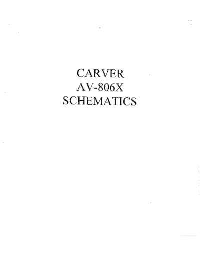 CARVER hfe carver av-806x schematics  . Rare and Ancient Equipment CARVER AV-806X hfe_carver_av-806x_schematics.pdf