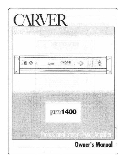 CARVER PM140 Owners Manual  . Rare and Ancient Equipment CARVER PM-1400 Carver_PM140_Owners_Manual.pdf