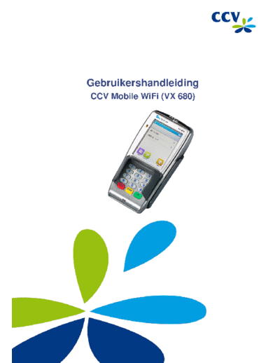 CCV gebruikershandleiding -   mobile wifi  . Rare and Ancient Equipment CCV CCV Mobile WiFi (VX 680) gebruikershandleiding_-_ccv_mobile_wifi.pdf