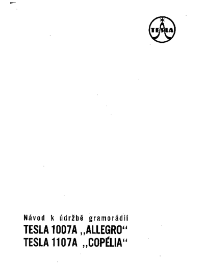 TESLA 1007-a allegro 1107-a copelia sm  . Rare and Ancient Equipment TESLA 1107-A COPELIA tesla_1007-a_allegro_1107-a_copelia_sm.pdf