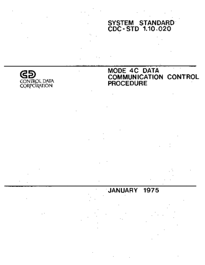 cdc STD 1.10.020 Mode 4C Data Comm Ctrl Procedure Jan75  . Rare and Ancient Equipment cdc standards CDC_STD_1.10.020_Mode_4C_Data_Comm_Ctrl_Procedure_Jan75.pdf