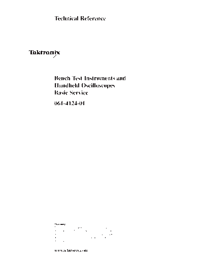 Tektronix TEK Benchtest Instruments & Handheld O-scopes Basic Service Technical Reference  Tektronix TEK Benchtest Instruments & Handheld O-scopes Basic Service Technical Reference.pdf