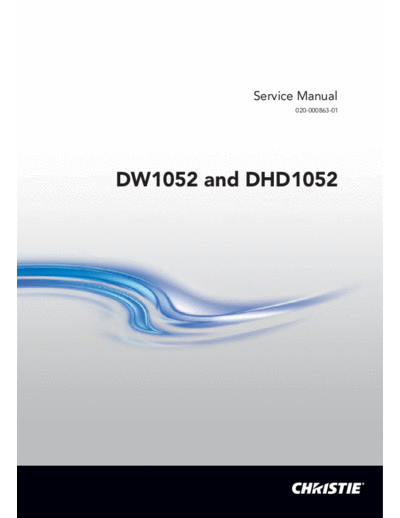 CHRISTIE Christie DWU1052 DHD1052 SM  . Rare and Ancient Equipment CHRISTIE Beamer DHD1052 Christie_DWU1052_DHD1052_SM.pdf