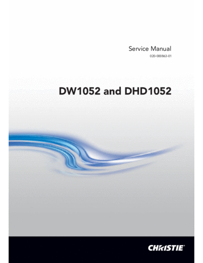 CHRISTIE Christie DWU1052 DHD1052 SM  . Rare and Ancient Equipment CHRISTIE Beamer DW1052 Christie_DWU1052_DHD1052_SM.pdf