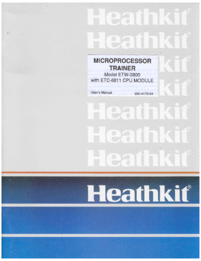 HEATHKIT ETW3800 W6811CPU  . Rare and Ancient Equipment HEATHKIT Meet App ETW3800 ETW3800_W6811CPU.pdf
