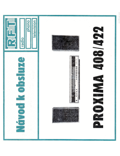 RFT hfe rft proxima 408 422 cz  . Rare and Ancient Equipment RFT Audio Proxima 408 hfe_rft_proxima_408_422_cz.pdf