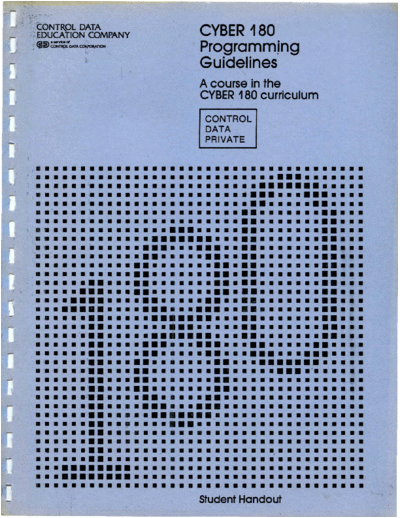 cdc CYBER 180 Programming Guidelines Course Aug79  . Rare and Ancient Equipment cdc cyber cyber_180 training CYBER_180_Programming_Guidelines_Course_Aug79.pdf