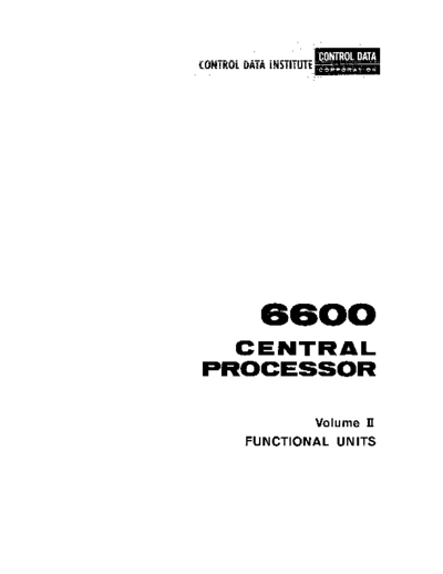 cdc 60239700 6600 CPU TrainingManual Vol2 Mar67  . Rare and Ancient Equipment cdc cyber cyber_70 fieldEngr 60239700_6600_CPU_TrainingManual_Vol2_Mar67.pdf