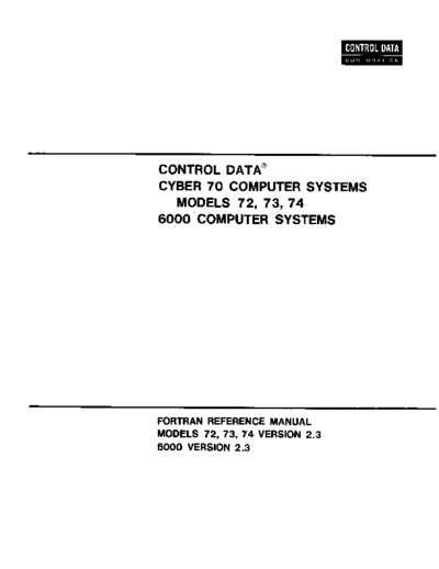 cdc 60174900F FTN 2.3 Ref Jul72  . Rare and Ancient Equipment cdc cyber lang fortran 60174900F_FTN_2.3_Ref_Jul72.pdf