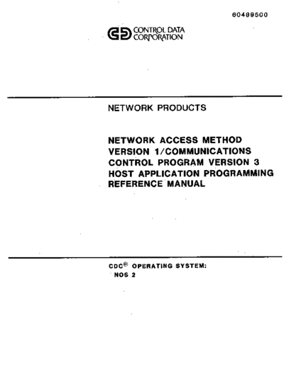 cdc 60499500S Network Access Method Ver1 Comm Ctl Pgm Vers3 Host Appl Pgmg Sep84  . Rare and Ancient Equipment cdc cyber comm cdcnet 60499500S_Network_Access_Method_Ver1_Comm_Ctl_Pgm_Vers3_Host_Appl_Pgmg_Sep84.pdf