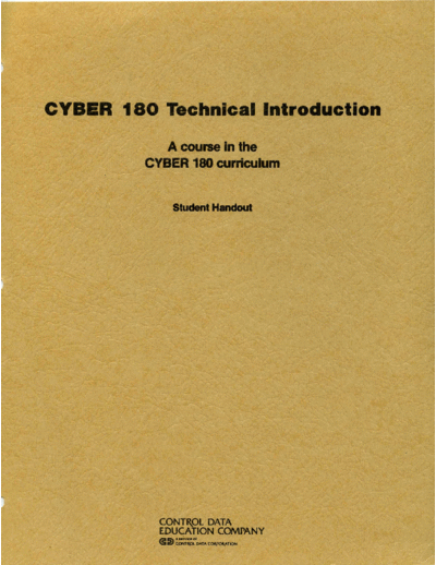 cdc RW3020-1 Cyber 180 Technical Introduction Jul84  . Rare and Ancient Equipment cdc cyber cyber_180 training RW3020-1_Cyber_180_Technical_Introduction_Jul84.pdf