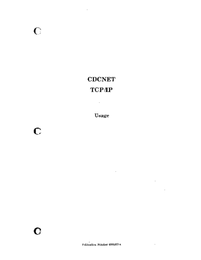 cdc 60000214B  NET TCP IP Usage Apr88  . Rare and Ancient Equipment cdc cyber comm cdcnet 60000214B_CDCNET_TCP_IP_Usage_Apr88.pdf