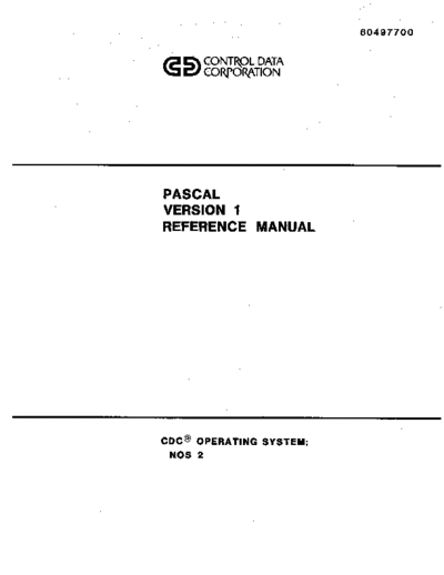 cdc 60497700A Pascal Version 1 Users Man Sep83  . Rare and Ancient Equipment cdc cyber lang pascal 60497700A_Pascal_Version_1_Users_Man_Sep83.pdf