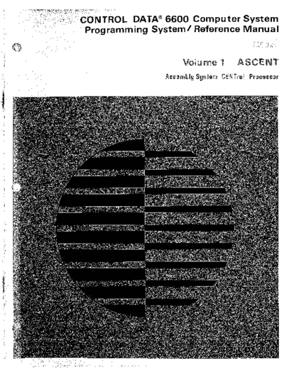 cdc 60101600B 6600 Programming System Vol1 ASCENT 1965  . Rare and Ancient Equipment cdc cyber cyber_70 ascent 60101600B_6600_Programming_System_Vol1_ASCENT_1965.pdf