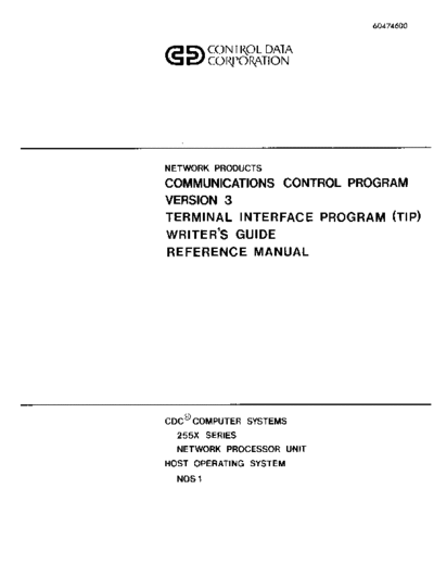 cdc 60474600B Communications Control Pgm Ver3 TIP Writers Guide Jan81  . Rare and Ancient Equipment cdc cyber comm 2550 60474600B_Communications_Control_Pgm_Ver3_TIP_Writers_Guide_Jan81.pdf