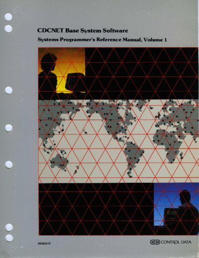 cdc 60462410A  NET Base System Software System Pgmr Ref Vol 1 Sep86  . Rare and Ancient Equipment cdc cyber comm cdcnet 60462410A_CDCNET_Base_System_Software_System_Pgmr_Ref_Vol_1_Sep86.pdf