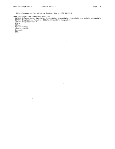 xerox DisplayPackage.config Sep78  xerox mesa 4.0_1978 listing Mesa_4_System DisplayPackage.config_Sep78.pdf
