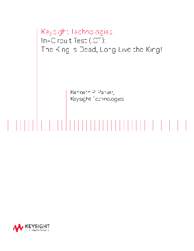 Agilent 5990-9433EN In-Circuit Test (ICT)  The King Is Dead 253B Long Live the King! c20140729 [4]  Agilent 5990-9433EN In-Circuit Test (ICT)_ The King Is Dead_253B Long Live the King! c20140729 [4].pdf