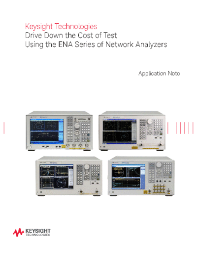 Agilent 5992-0195EN Drive Down the Cost of Test Using the ENA Series of Network Analyzers - Application Note  Agilent 5992-0195EN Drive Down the Cost of Test Using the ENA Series of Network Analyzers - Application Note c20141015 [18].pdf