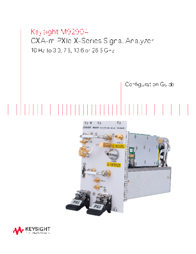 Agilent 5992-0193EN M9290A CXA-m PXIe X-Series Signal Analyzer - Configuration Guide c20141015 [12]  Agilent 5992-0193EN M9290A CXA-m PXIe X-Series Signal Analyzer - Configuration Guide c20141015 [12].pdf