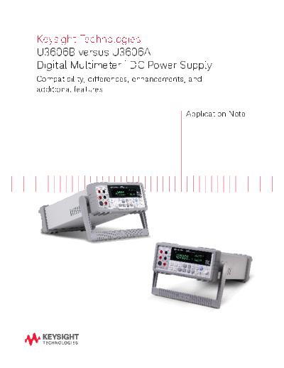 Agilent 5991-4383EN U3606B versus U3606A Digital Multimeter DC Power Supply - Application Note c20141013 [6]  Agilent 5991-4383EN U3606B versus U3606A Digital Multimeter_DC Power Supply - Application Note c20141013 [6].pdf