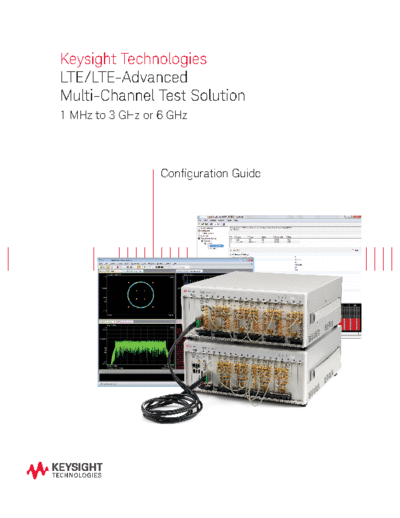 Agilent 5991-4647EN LTE LTE-Advanced Multi-Channel Test 252C Reference Solution - Configuration Guide c20140  Agilent 5991-4647EN LTE LTE-Advanced Multi-Channel Test_252C Reference Solution - Configuration Guide c20140828 [17].pdf