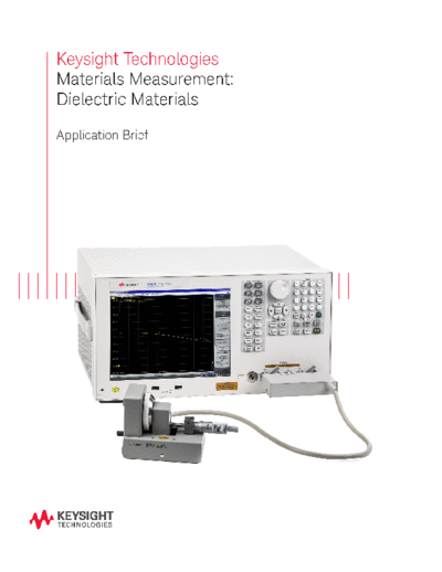 Agilent 5991-4713EN Materials Measurement  Dielectric Materials - Application Brief c20140717 [5]  Agilent 5991-4713EN Materials Measurement_ Dielectric Materials - Application Brief c20140717 [5].pdf