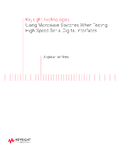 Agilent 5991-2375EN Using Microwave Switches When Testing High Speed Serial Digital Interfaces c20140905 [28  Agilent 5991-2375EN Using Microwave Switches When Testing High Speed Serial Digital Interfaces c20140905 [28].pdf