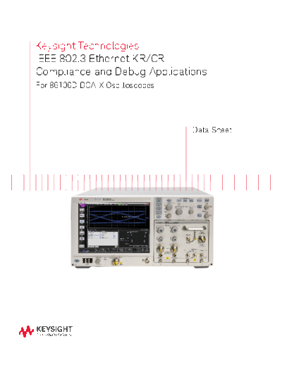 Agilent 5991-2877EN IEEE 802.3 Ethernet KR CR Compliance and Debug Applications - Data Sheet c20140829 [9]  Agilent 5991-2877EN IEEE 802.3 Ethernet KR CR Compliance and Debug Applications - Data Sheet c20140829 [9].pdf