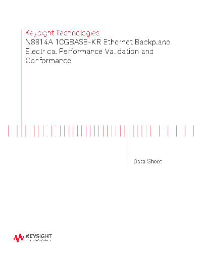 Agilent 5991-2749EN N8814A 10GBASE-KR Ethernet Backplane Electrical Performance Validation and Conformance -  Agilent 5991-2749EN N8814A 10GBASE-KR Ethernet Backplane Electrical Performance Validation and Conformance - Data Sheet c20140813 [13].pdf