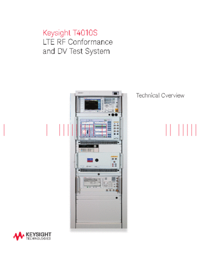 Agilent 5991-2980EN T4010S LTE RF Conformance and DV Test System - Technical Overview c20140827 [9]  Agilent 5991-2980EN T4010S LTE RF Conformance and DV Test System - Technical Overview c20140827 [9].pdf