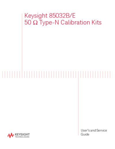 Agilent 85032-90020 85032B and 85032E 50 Ohm Type-N Calibration Kit User 2527s and Service Guide [57]  Agilent 85032-90020 85032B and 85032E 50 Ohm Type-N Calibration Kit User_2527s and Service Guide [57].pdf