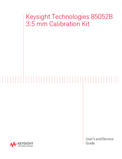 Agilent 85052-90077 85052B 3.5 mm Calibration Kit Operating and Service Guide [63]  Agilent 85052-90077 85052B 3.5 mm Calibration Kit Operating and Service Guide [63].pdf