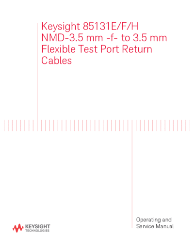 Agilent 85131-90009 Operating & Service Manual 252C 8531E 252C 85131F 252C & 85131H 3.5 mm Flexible Test Por  Agilent 85131-90009 Operating & Service Manual_252C 8531E_252C 85131F_252C & 85131H 3.5 mm Flexible Test Port Return Cables [42].pdf