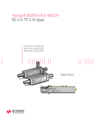 Agilent 86205A B & 86207A 50 Ohm & 75 Ohm RF Bridges - Data Sheet 5091-3117E c20140612 [5]  Agilent 86205A B & 86207A 50 Ohm & 75 Ohm RF Bridges - Data Sheet 5091-3117E c20140612 [5].pdf