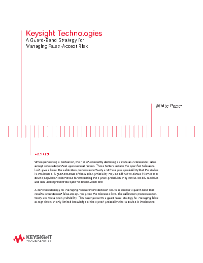 Agilent A Guard-Band Strategy for Managing False-Accept Risk - White Paper 5991-1267EN c20140530 [10]  Agilent A Guard-Band Strategy for Managing False-Accept Risk - White Paper 5991-1267EN c20140530 [10].pdf