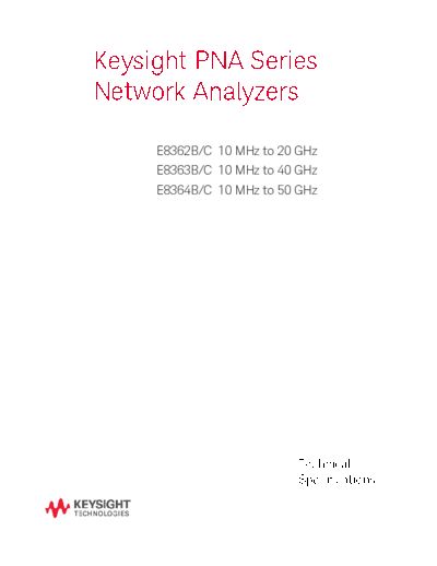 Agilent E8364-90031 PNA Series (E8362 3 4B and C) Technical Specifications c20140916 [200]  Agilent E8364-90031 PNA Series (E8362 3 4B and C) Technical Specifications c20140916 [200].pdf