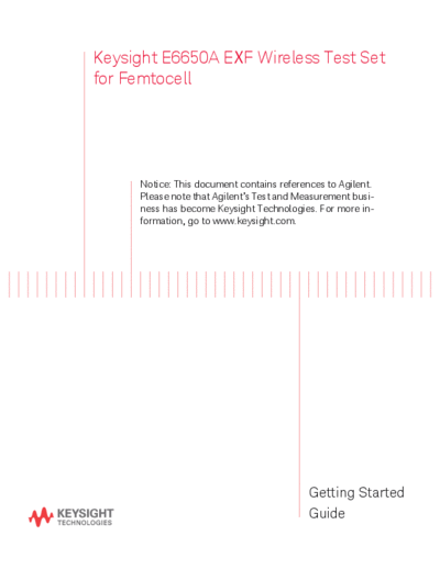 Agilent E6650-90001 E6650A EXF Wireless Test Set for Femtocell - Getting Started Guide [134]  Agilent E6650-90001 E6650A EXF Wireless Test Set for Femtocell - Getting Started Guide [134].pdf