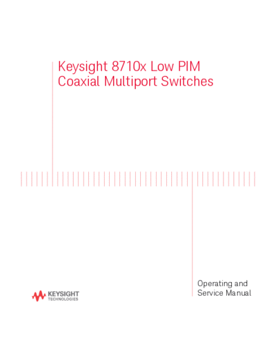 Agilent Keysight 8710x Low PIM Coaxial Multiport Switches 87104-80017 c20140910 [33]  Agilent Keysight 8710x Low PIM Coaxial Multiport Switches 87104-80017 c20140910 [33].pdf