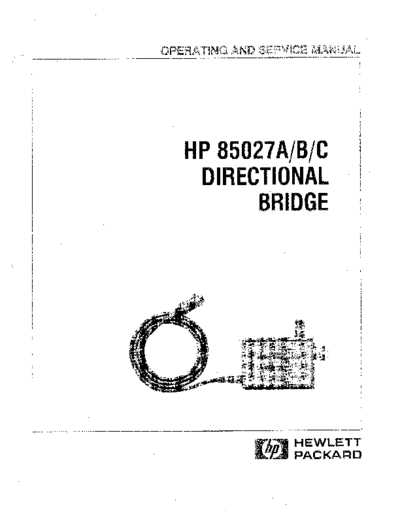 Agilent HP 85027A 252CB 252CC Operating & Service  Agilent HP 85027A_252CB_252CC Operating & Service.pdf