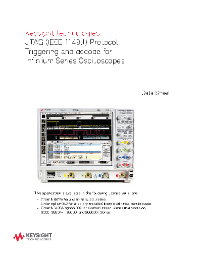 Agilent JTAG (IEEE 1149.1) Protocol Triggering and Decode for Infiniium Series Oscilloscopes - Data Sheet 59  Agilent JTAG (IEEE 1149.1) Protocol Triggering and Decode for Infiniium Series Oscilloscopes - Data Sheet 5990-5831EN c20140825 [8].pdf