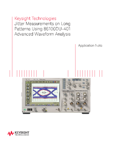 Agilent Jitter Measurements on Long Patterns Using 86100DU-401 Advanced Waveform Analysis - Application Note  Agilent Jitter Measurements on Long Patterns Using 86100DU-401 Advanced Waveform Analysis - Application Note 5991-1284EN c20141002 [22].pdf