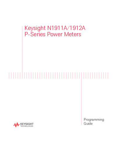Agilent N1912-90008 P-Series Power Meters Programming Guide c20140626 [806]  Agilent N1912-90008 P-Series Power Meters Programming Guide c20140626 [806].pdf