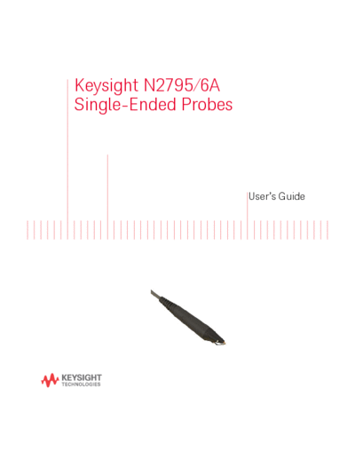 Agilent N2795A N2796A Single-Ended Active Probes User 2527s Guide N2795-97003 [48]  Agilent N2795A N2796A Single-Ended Active Probes User_2527s Guide N2795-97003 [48].pdf