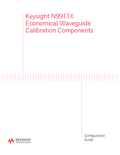 Agilent N9911-90003 Configuration Guide for N9911X Economical Waveguide Calibration Components [15]  Agilent N9911-90003 Configuration Guide for N9911X Economical Waveguide Calibration Components [15].pdf